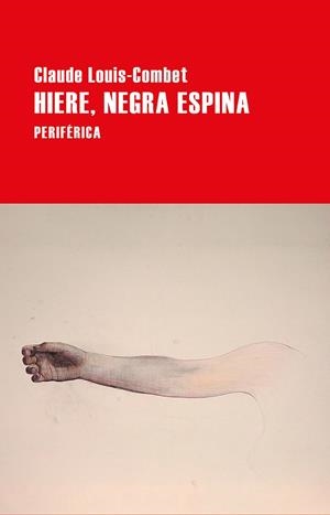Hiere, negra espina | 9788416291878 | Louis-Combet, Claude | Librería Castillón - Comprar libros online Aragón, Barbastro