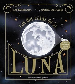 Las dos caras de la luna | 9788417773113 | Rat Parellada Carles Schnabel | Librería Castillón - Comprar libros online Aragón, Barbastro