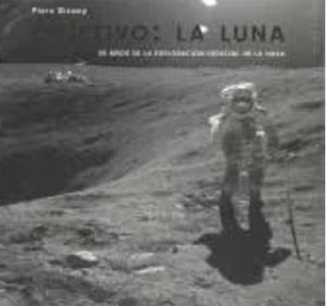 OBJETIVO LA LUNA | 9789463592918 | BIZONY,PIERS | Librería Castillón - Comprar libros online Aragón, Barbastro