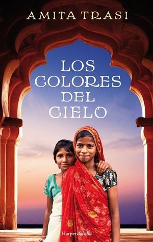 Los colores del cielo | 9788417216528 | Trasi, Amita | Librería Castillón - Comprar libros online Aragón, Barbastro