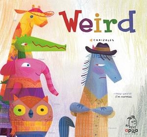 Weird | 9788417028176 | Canizales | Librería Castillón - Comprar libros online Aragón, Barbastro