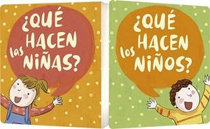 ¿Qué hacen las niñas? ¿Qué hacen los niños? | 9788491452539 | BIEMMI, IRENE | Librería Castillón - Comprar libros online Aragón, Barbastro