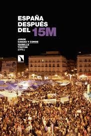 España después del 15M | 9788490977354 | Cagiao y Conde , Jorge | Librería Castillón - Comprar libros online Aragón, Barbastro