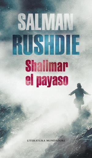 SHALIMAR EL PAYASO | 9788439713791 | Salman Rushdie | Librería Castillón - Comprar libros online Aragón, Barbastro