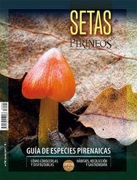 SETAS : Guía de especies pirenaicas - ESPECIAL EL MUNDO DE LOS PIRINEOS Nº 16 | 9999900010497 | BURGOS, CRISTOBAL | Librería Castillón - Comprar libros online Aragón, Barbastro