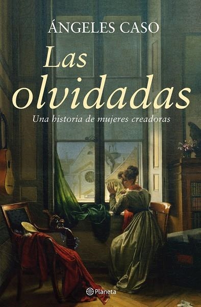 OLVIDADAS, LAS | 9788408061076 | CASO, ANGELES | Librería Castillón - Comprar libros online Aragón, Barbastro