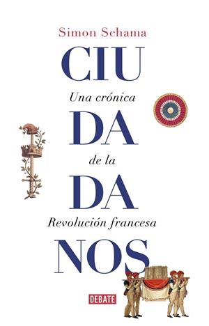Ciudadanos | 9788499929965 | Schama, Simon | Librería Castillón - Comprar libros online Aragón, Barbastro
