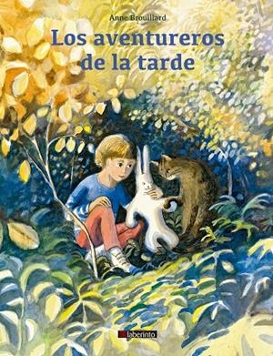 Los aventureros de la tarde | 9788413300085 | Brouillard, Anne | Librería Castillón - Comprar libros online Aragón, Barbastro