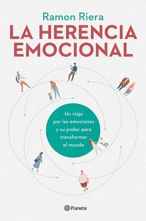 La herencia emocional | 9788408216612 | Riera, Ramon | Librería Castillón - Comprar libros online Aragón, Barbastro