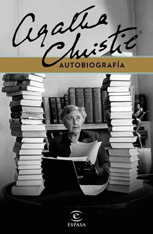 Autobiografía | 9788467056815 | Christie, Agatha | Librería Castillón - Comprar libros online Aragón, Barbastro