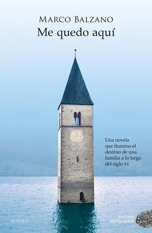Me quedo aquí | 9788417128913 | Balzano, Marco | Librería Castillón - Comprar libros online Aragón, Barbastro