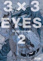 3X3 EYES 02 | 9788417920463 | TAKADA YUZO | Librería Castillón - Comprar libros online Aragón, Barbastro