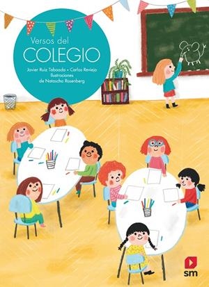 Versos del colegio | 9788413181677 | Reviejo, Carlos ; Ruiz Taboada, Javier | Librería Castillón - Comprar libros online Aragón, Barbastro