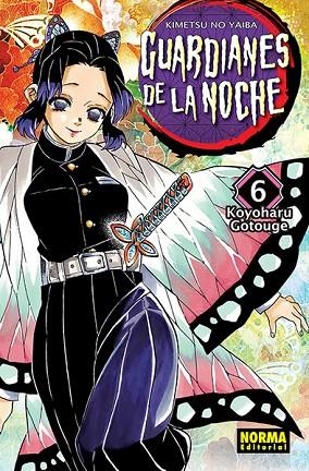 GUARDIANES DE LA NOCHE 6 | 9788467936704 | Koyoharu Gotouge | Librería Castillón - Comprar libros online Aragón, Barbastro