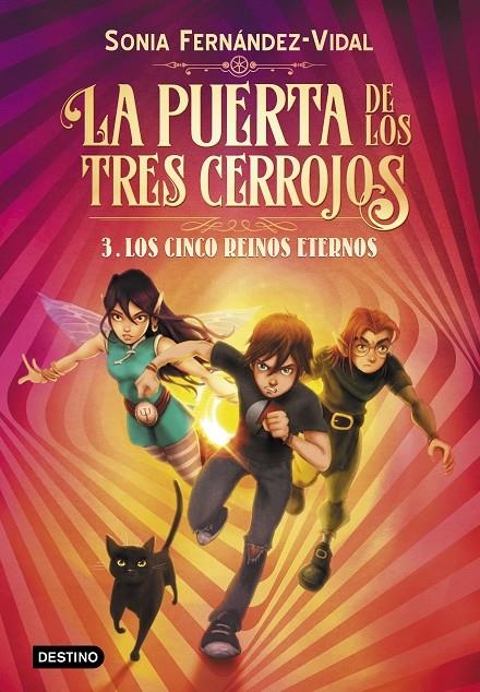 LA PUERTA DE LOS TRES CERROJOS 3 : LOS CINCO REINOS | 9788408217176 | SONIA FERNANDEZ-VIDAL | Librería Castillón - Comprar libros online Aragón, Barbastro
