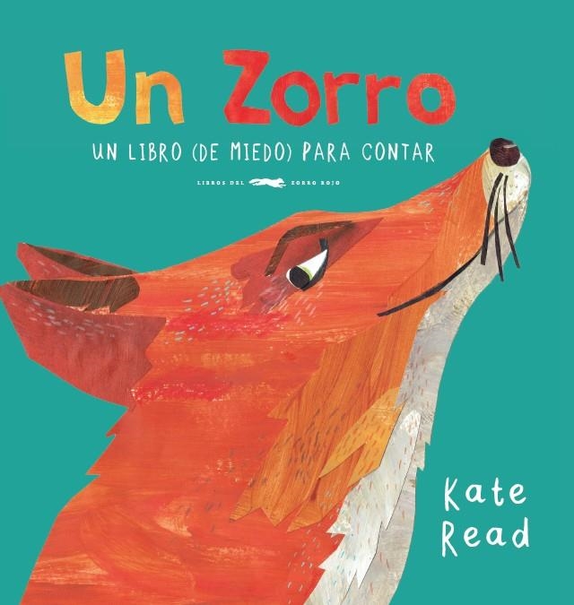 Un Zorro | 9788494773594 | Read, Kate | Librería Castillón - Comprar libros online Aragón, Barbastro