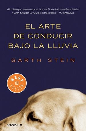 El arte de conducir bajo la lluvia | 9788466350990 | Garth Stein | Librería Castillón - Comprar libros online Aragón, Barbastro