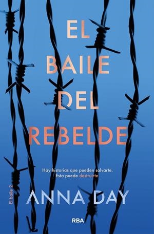 El baile del ahorcado 2. El baile del rebelde | 9788427213449 | Anna Day | Librería Castillón - Comprar libros online Aragón, Barbastro