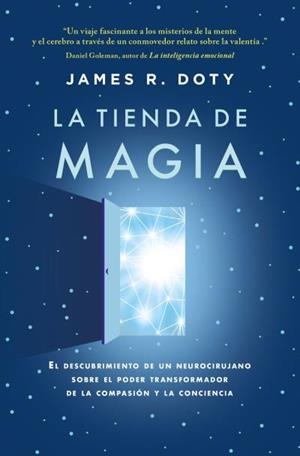 La tienda de magia | 9788416622559 | Doty, James | Librería Castillón - Comprar libros online Aragón, Barbastro