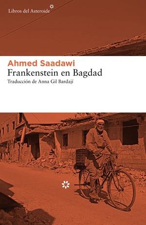 Frankenstein en Bagdad | 9788417007935 | Saadawi, Ahmed | Librería Castillón - Comprar libros online Aragón, Barbastro