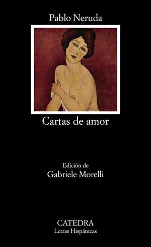 Cartas de amor | 9788437634425 | Neruda, Pablo | Librería Castillón - Comprar libros online Aragón, Barbastro