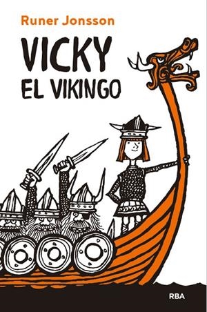 Vicky el vikingo | 9788427216860 | Jonsson Runer | Librería Castillón - Comprar libros online Aragón, Barbastro