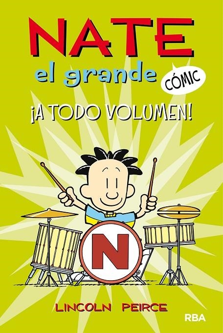 Nate el grande #2. ¡A todo volumen! | 9788427216730 | Lincoln Peirce | Librería Castillón - Comprar libros online Aragón, Barbastro