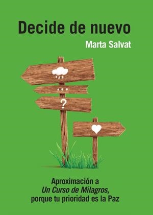 DECIDE DE NUEVO | 9788469753866 | SALVAT BALAGUER, MARTA | Librería Castillón - Comprar libros online Aragón, Barbastro