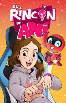 El rincón de Ani 1 | 9788418002137 | , Ani | Librería Castillón - Comprar libros online Aragón, Barbastro