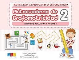 Pictocuaderno de Grafomotricidad 2 | 9788417201135 | Gaspar González, Ana López | Librería Castillón - Comprar libros online Aragón, Barbastro