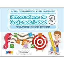 Pictocuaderno de Grafomotricidad 3 | 9788417201364 | González Rus, Gaspar / Lopez Torrecilla, Mª Merced | Librería Castillón - Comprar libros online Aragón, Barbastro