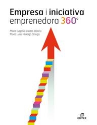 Empresa i iniciativa emprenedora 360° | 9788491618829 | Caldas Blanco, María Eugenia / Hidalgo Ortega, María Luisa | Librería Castillón - Comprar libros online Aragón, Barbastro