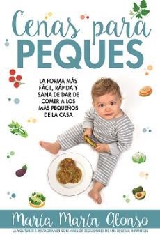 CENAS PARA PEQUES | 9788417057985 | MARIN ALONSO,MARIA | Librería Castillón - Comprar libros online Aragón, Barbastro