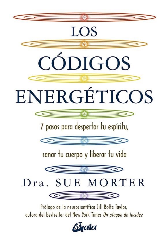 Los códigos energéticos | 9788484458067 | Morter, Dra. Sue | Librería Castillón - Comprar libros online Aragón, Barbastro