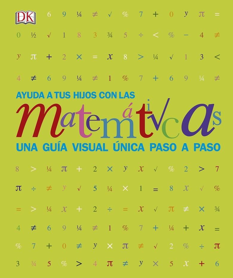Ayuda a tus hijos con las matemáticas | 9780241420577 | Varios autores, | Librería Castillón - Comprar libros online Aragón, Barbastro