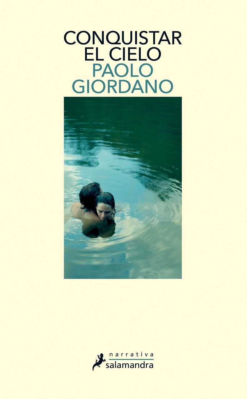 Conquistar el cielo | 9788498389647 | Paolo Giordano | Librería Castillón - Comprar libros online Aragón, Barbastro
