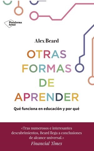 Otras formas de aprender | 9788417886158 | Beard, Alex | Librería Castillón - Comprar libros online Aragón, Barbastro