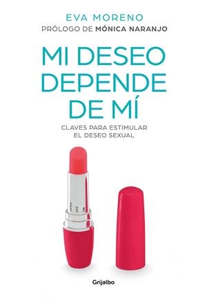 Mi deseo depende de mí | 9788417338916 | MORENO, EVA | Librería Castillón - Comprar libros online Aragón, Barbastro