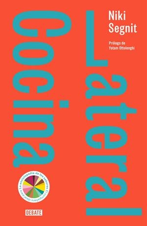 Cocina lateral | 9788499928838 | Niki Segnit | Librería Castillón - Comprar libros online Aragón, Barbastro