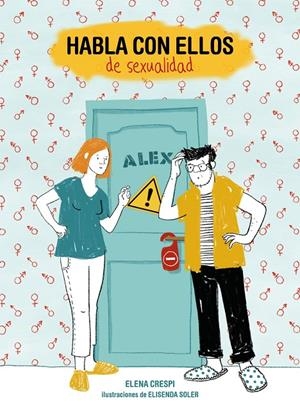Habla con ellos de sexualidad | 9788417858254 | Crespi, Elena/Soler, Elisenda | Librería Castillón - Comprar libros online Aragón, Barbastro