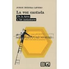 La voz cantada | 9788490458310 | Bergua Cavero, Jorge | Librería Castillón - Comprar libros online Aragón, Barbastro