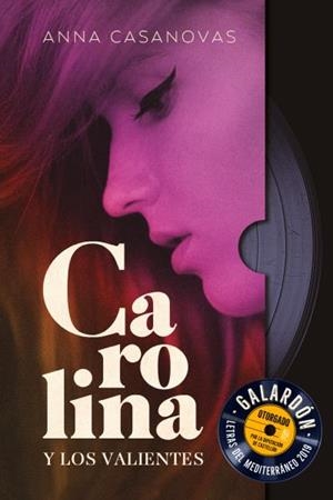 Carolina y los valientes | 9788416327706 | Casanovas, Anna | Librería Castillón - Comprar libros online Aragón, Barbastro