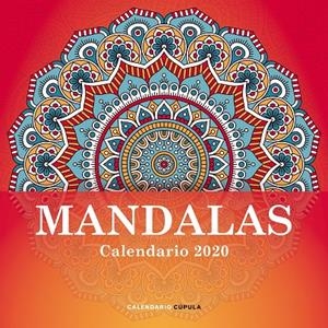 Calendario pared  Mandalas 2020 | 9788448026127 | VV.AA. | Librería Castillón - Comprar libros online Aragón, Barbastro
