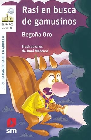 BVBPA.16 RASI EN BUSCA DE GAMUSINOS | 9788413180175 | Oro Pradera, Begoña | Librería Castillón - Comprar libros online Aragón, Barbastro