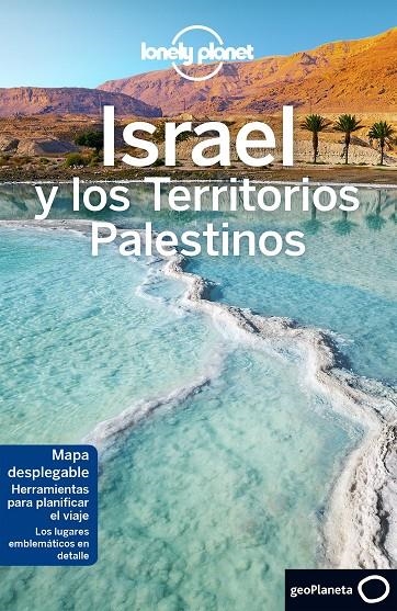 Israel y los Territorios Palestinos 4 | 9788408192503 | Robinson, Daniel/Crowcroft, Orlando/Isalska, Anita/Walker, Jenny/Savery Raz, Dan | Librería Castillón - Comprar libros online Aragón, Barbastro