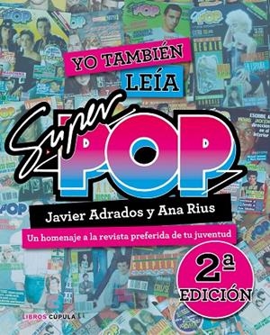 Yo también leía Súper Pop (ed.2019) | 9788448026325 | Rius, Ana; Adrados, Javier | Librería Castillón - Comprar libros online Aragón, Barbastro