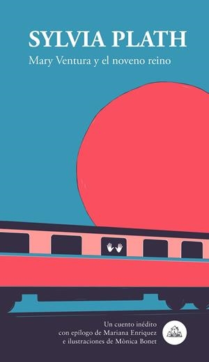 Mary Ventura y el noveno reino | 9788439736356 | Sylvia Plath | Librería Castillón - Comprar libros online Aragón, Barbastro