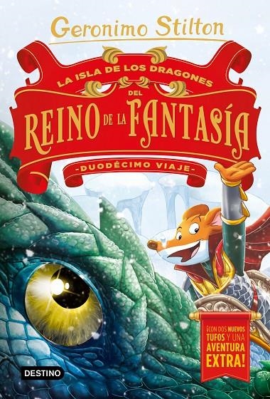 La Isla de los Dragones del Reino de la Fantasía. Duodécimo viaje | 9788408215349 | Stilton, Geronimo | Librería Castillón - Comprar libros online Aragón, Barbastro