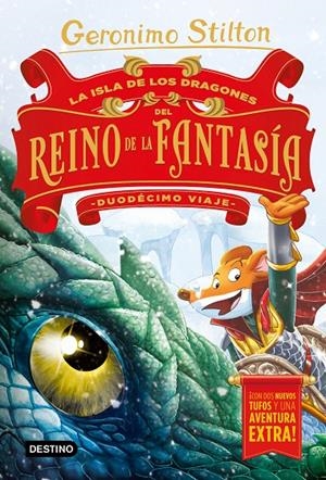 La Isla de los Dragones del Reino de la Fantasía. Duodécimo viaje | 9788408215349 | Stilton, Geronimo | Librería Castillón - Comprar libros online Aragón, Barbastro