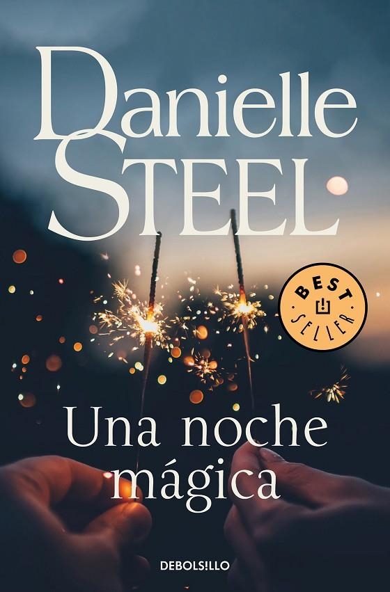 Una noche mágica | 9788466347884 | Danielle Steel | Librería Castillón - Comprar libros online Aragón, Barbastro
